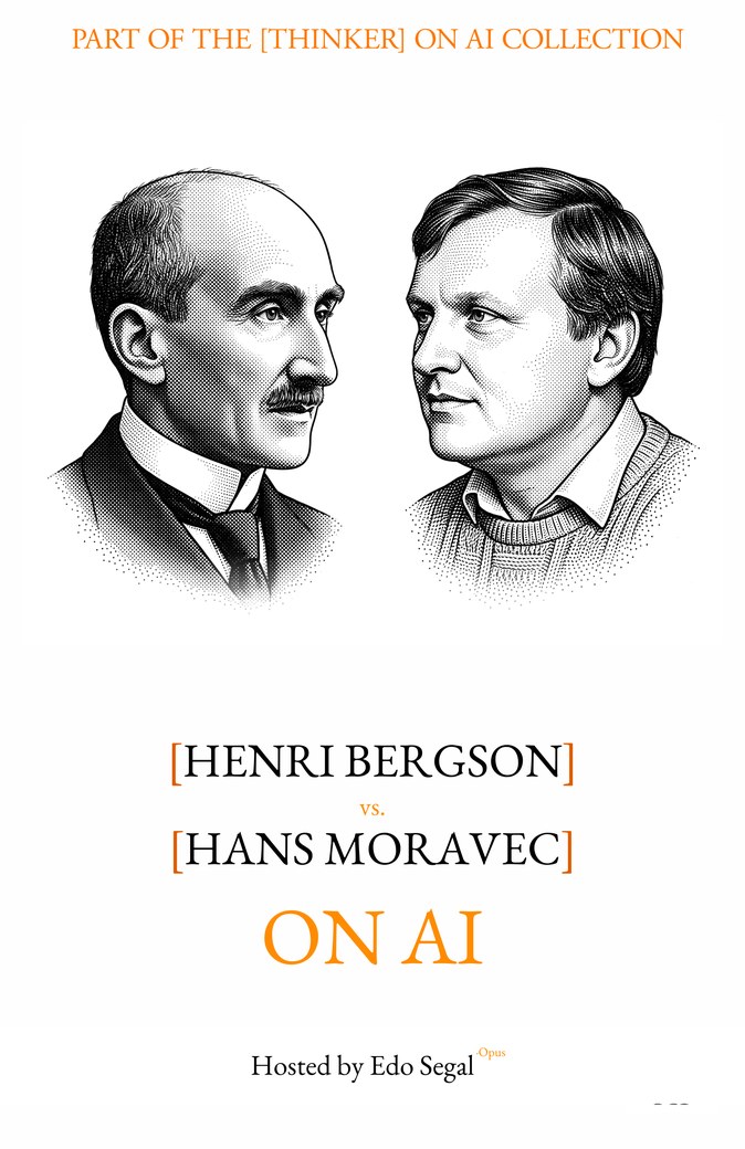 Henri Bergson vs Hans Moravec